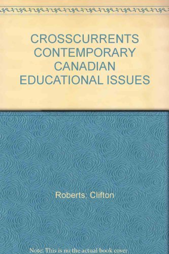 Book Crosscurrents : Contemporary Canadian Educational free