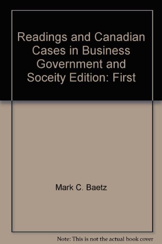 Book Readings And Canadian Cases In Business, Government & Society free