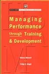 Book Managing Performance Through Training and Development free