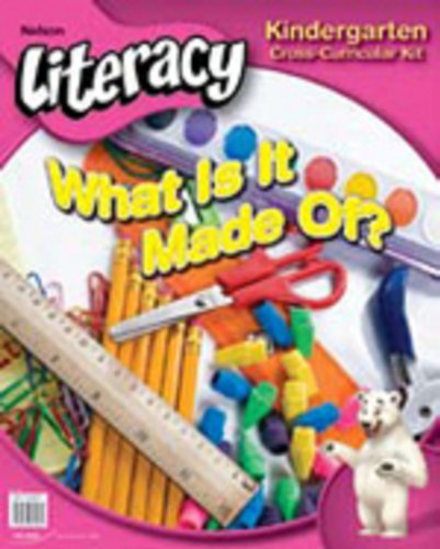 Book Nelson Literacy Kindergarten: What's It Made Of? Cross-Curricular Kit free
