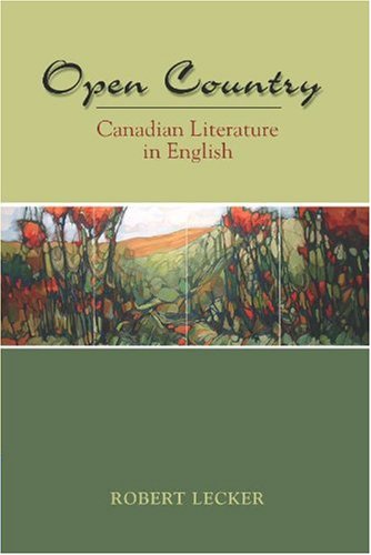 Book OPEN COUNTRY:CANADIAN LIT.IN E free