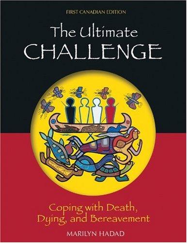 Book The Ultimate Challenge: Coping with Death, Dying and Bereavement free