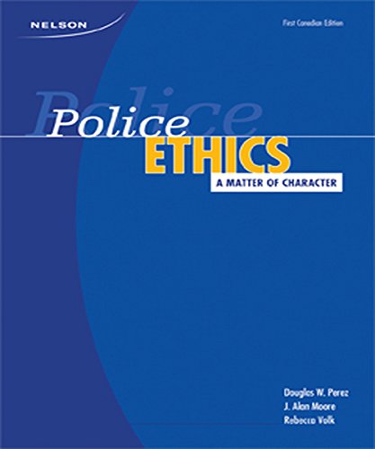 Book Police Ethics: A Matter of Character free