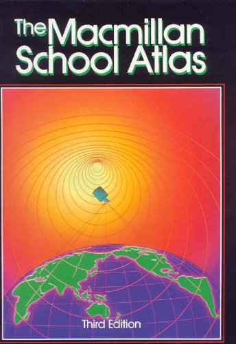 Book The Macmillan School Atlas, 3rd Edition free