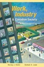 Book Work, Industry & Canadian Society : Fourth Edition free