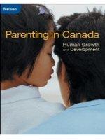 Book Parenting in Canada : Human Growth and Development free