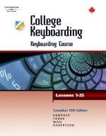 Book COLLEGE KEYBOARDING, LESSONS 1-25 : Fifteenth Canadian Edition free