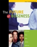 Book The Future Of Business: First Canadian Edition by Althouse, Norm; Rose, Shirley free