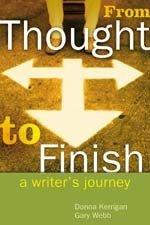 Book From Thought to Finish : A Writer¿s Journey free