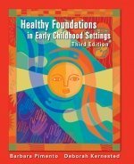 Book Healthy Foundations In Early Childhood Settings : Third Edition free