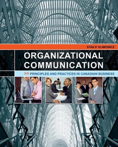 Book Organizational Communication: Principles and Practices in Canadian Business free