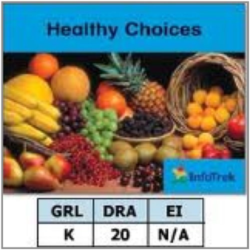 Book Infotrek: Healthy Choices free