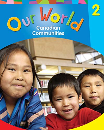 Book Our World - Grade 2: Canadian Communities, Big Book free