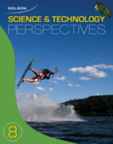 Book Nelson Science and Technology Perspectives 8: Student Text free