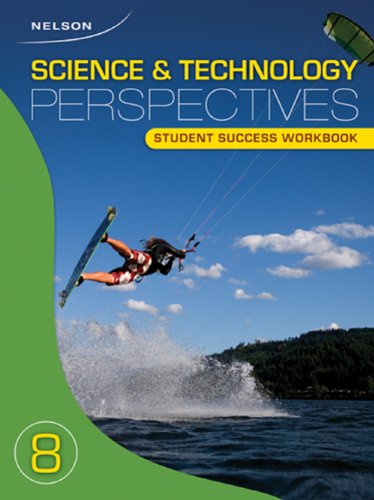 Book Nelson Science and Technology Perspectives 8: Student Success Workbook free
