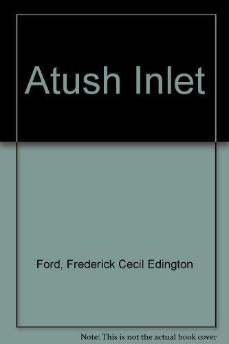 Book Atush Inlet free