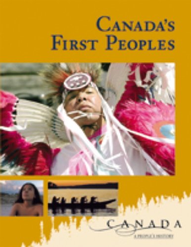 Book Canada: A People's History - Canada's First Peoples: Student Edition free