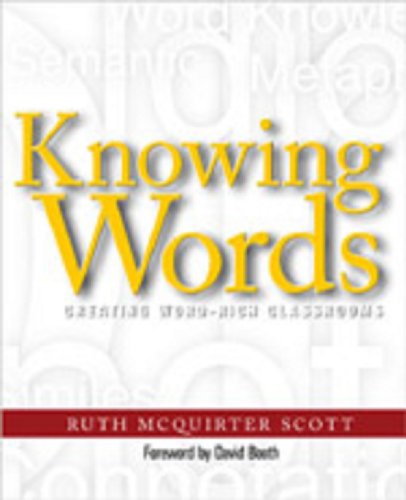 Book Knowing Words : Creating Word-Rich Classrooms free