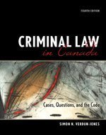 Book Criminal Law in Canada: Cases, Questions and the Code free