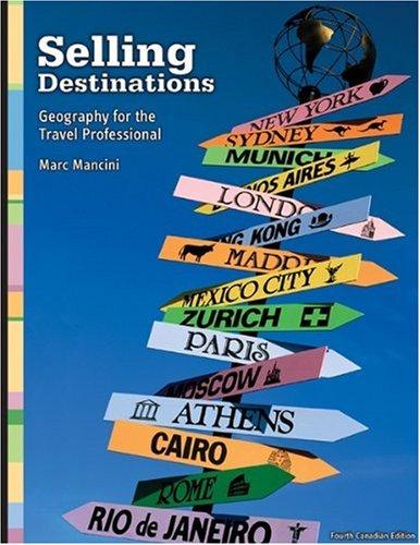 Book Selling Destinations, Geography for the Travel Professional (CANADIAN EDITION) free