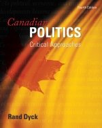 Book Canadian Politics : Critical Approaches, Fourth Edition free