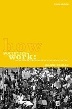 Book How Societies Work : Class, Power and Change in a Canadian Context free