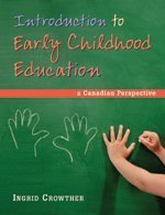 Book Introduction To Early Childhood Education: A Canadian Perspective free