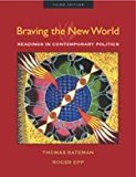 Book Braving The New World : Readings in Contemporary Politics, Third Edition free