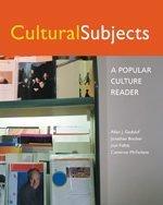 Book Cultural Subjects : A Popular Culture Reader free