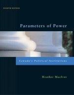 Book Parameters of Power: Canada' s Political Instituti : Fourth Edition free Book Parameters of Power: Canada' s Political Instituti : Fourth Edition free