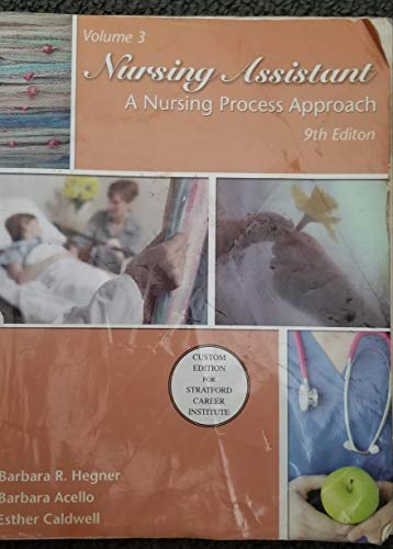 Book Nursing Assistant: A Nursing Process Approach (Volume 3) free