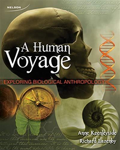 Book A Human Voyage: Exploring Biological Anthropology free