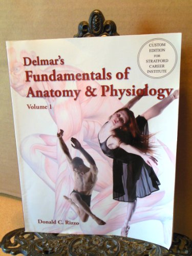 Book Delmar's Fundamentals of Anatomy & Physiology (Custom Edition for Stratford Career Institute) free