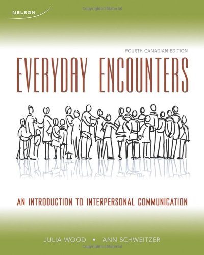 Book Everyday Encounters: An Introduction to Interpersonal Communication free