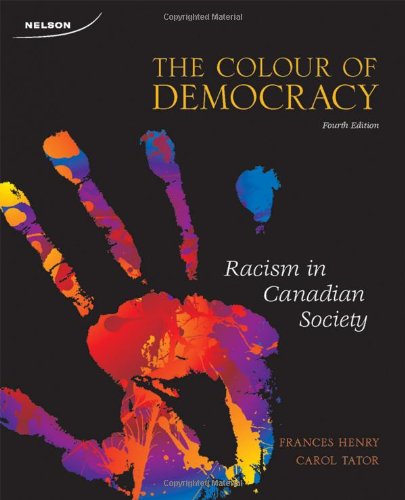 Book Colour of Democracy Racism in Canadian Society free