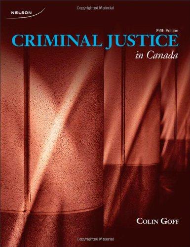 Book Criminal Justice in Canada, 5th Edition free