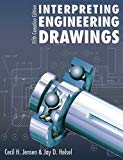 Book Interpreting Engineering Drawings: Fifth Canadian Edition free