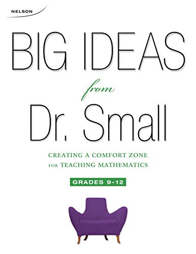 Book Nelson Big Ideas for Dr. Small Creating a Comfort Zone for teaching Mathematics Grades 9-12 free