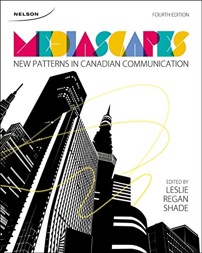 Book Mediascapes: New Patterns in Canadian Communication free