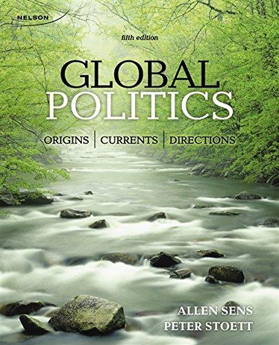 Book Global Politics: Origins, Currents, and Directions free