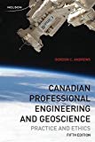 Book Canadian Professional Engineering and Geoscience Practice and Ethics free