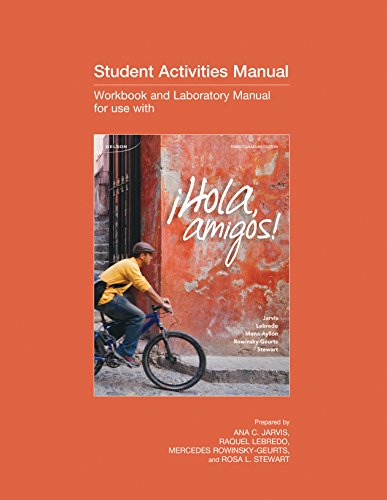 Book Student Activity Manual to Accompany ¡Hola, Amigos!, 3ce free