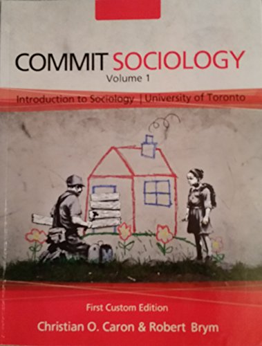 Book COMMIT SOCIOLOGY VOLUMES 1 AND 2 CUSTOM FIRST EDITION FOR UNIVERSITY OF TORONTO free