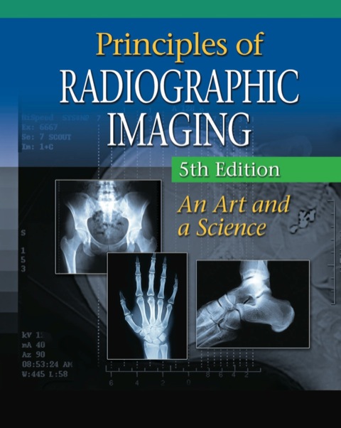 Book Principles of Radiographic Imaging: An Art and A Science free
