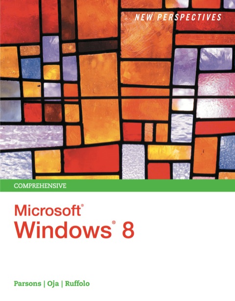 Book New Perspectives on Microsoft® Windows 8, Comprehensive free