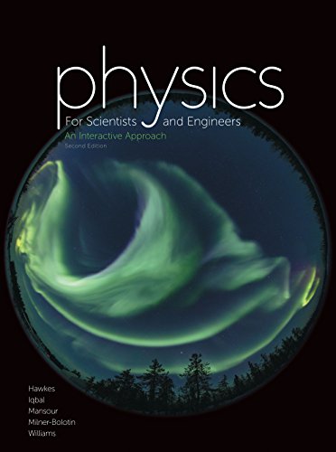 Book Physics for Scientists and Engineers: An Interactive Approach free