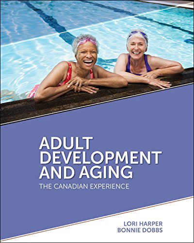 Book Adult Development and Aging: The Canadian Experience, 1st Edition free