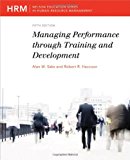 Book Managing Performance Through Training and Development free