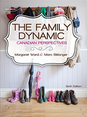 Book Package: The Family Dynamic: Canadian Perspectives free