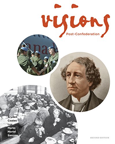 Book Visions : The Canadian History Modules Project: Post-Confederation free